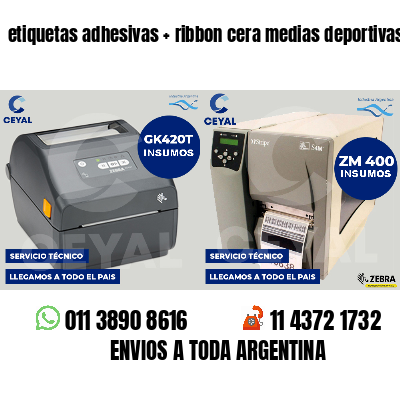 etiquetas adhesivas   ribbon cera medias deportivas