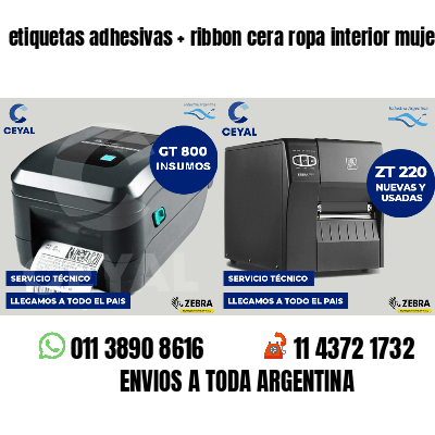 etiquetas adhesivas   ribbon cera ropa interior mujer