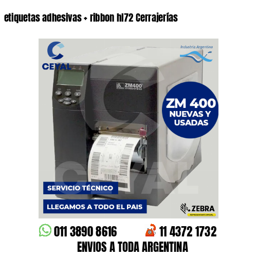 etiquetas adhesivas   ribbon hl72 Cerrajerías