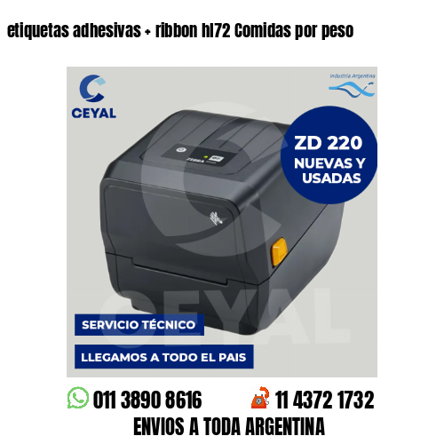 etiquetas adhesivas   ribbon hl72 Comidas por peso