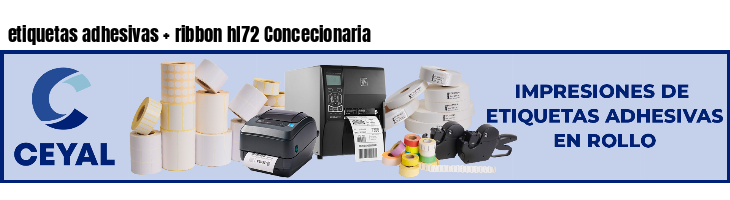 etiquetas adhesivas   ribbon hl72 Concecionaria