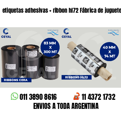 etiquetas adhesivas   ribbon hl72 Fábrica de juguetes