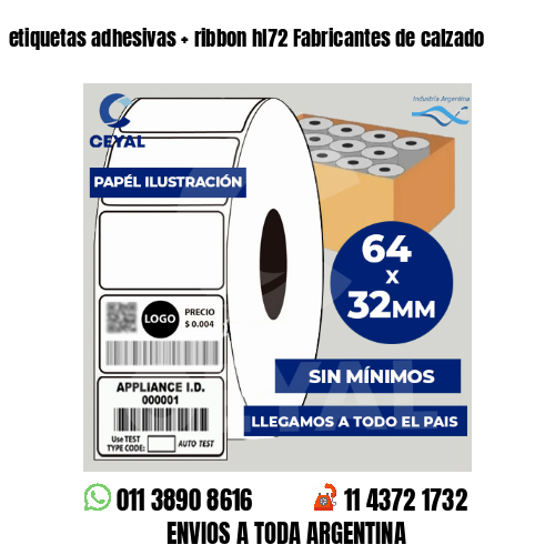 etiquetas adhesivas   ribbon hl72 Fabricantes de calzado