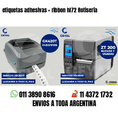 etiquetas adhesivas   ribbon hl72 Rotisería