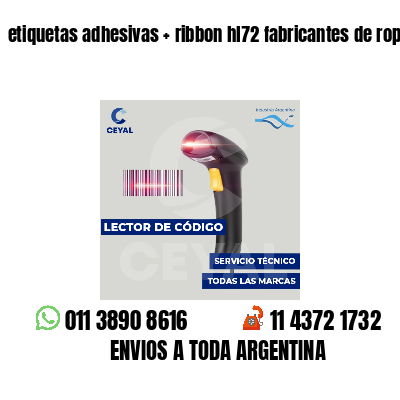 etiquetas adhesivas   ribbon hl72 fabricantes de ropa