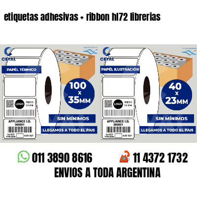 etiquetas adhesivas   ribbon hl72 librerias