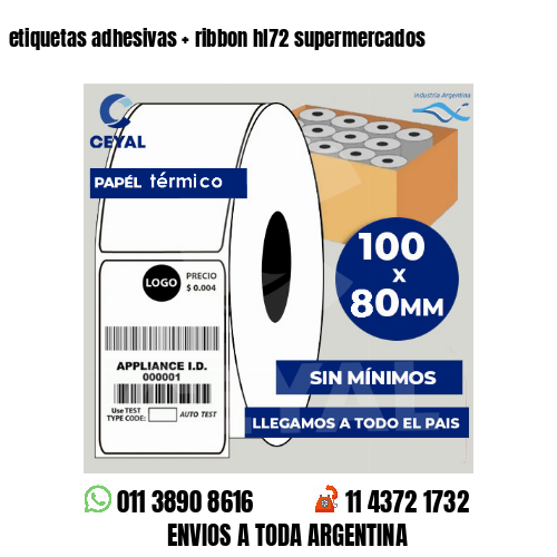 etiquetas adhesivas   ribbon hl72 supermercados