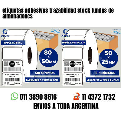 etiquetas adhesivas trazabilidad stock fundas de almohadones