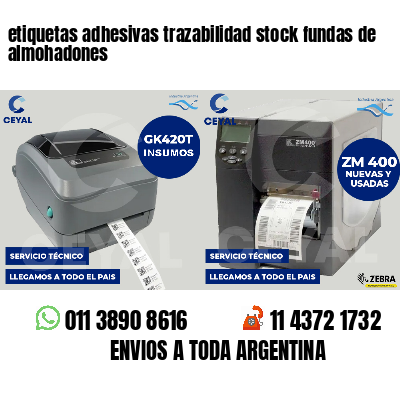 etiquetas adhesivas trazabilidad stock fundas de almohadones