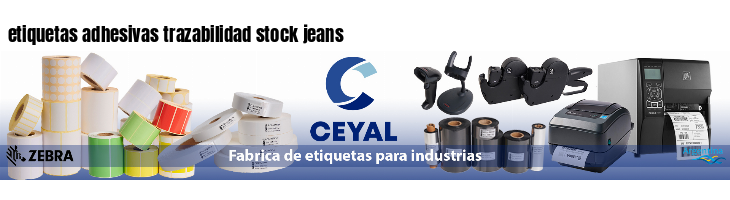 etiquetas adhesivas trazabilidad stock jeans