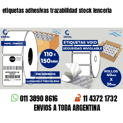 etiquetas adhesivas trazabilidad stock lenceria