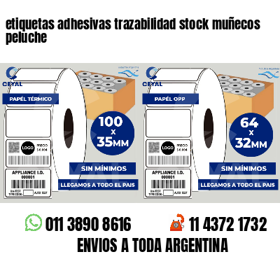 etiquetas adhesivas trazabilidad stock muñecos peluche