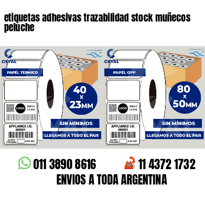 etiquetas adhesivas trazabilidad stock muñecos peluche