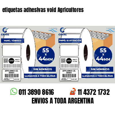 etiquetas adhesivas void Agricultores