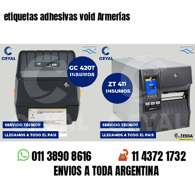 etiquetas adhesivas void Armerías