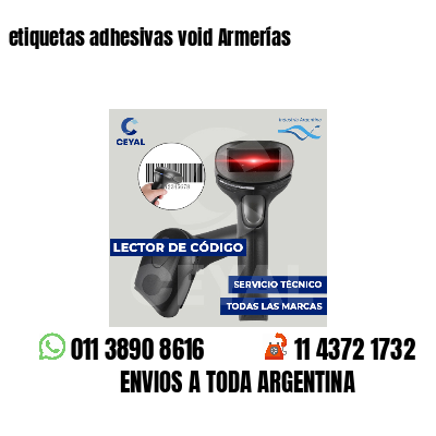 etiquetas adhesivas void Armerías