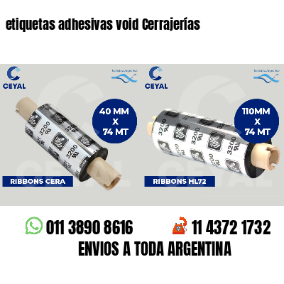 etiquetas adhesivas void Cerrajerías