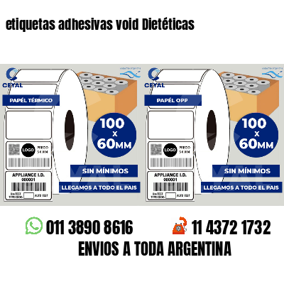 etiquetas adhesivas void Dietéticas