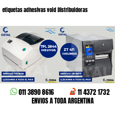 etiquetas adhesivas void Distribuidoras