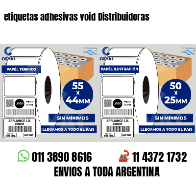 etiquetas adhesivas void Distribuidoras