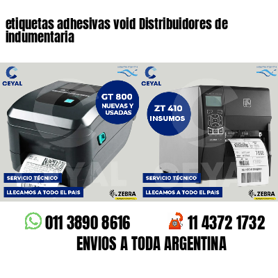 etiquetas adhesivas void Distribuidores de indumentaria