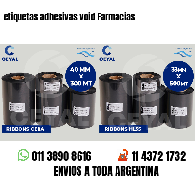 etiquetas adhesivas void Farmacias