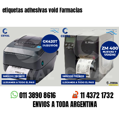 etiquetas adhesivas void Farmacias