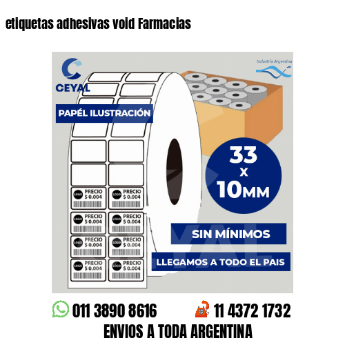 etiquetas adhesivas void Farmacias