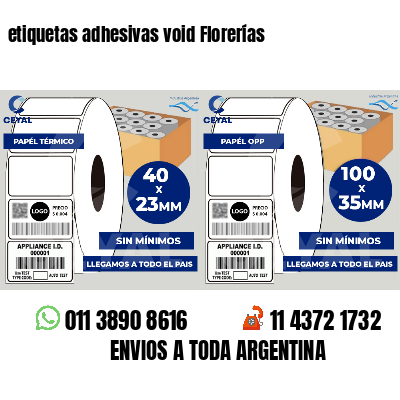 etiquetas adhesivas void Florerías