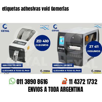 etiquetas adhesivas void Gomerías