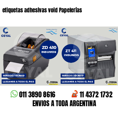 etiquetas adhesivas void Papelerías