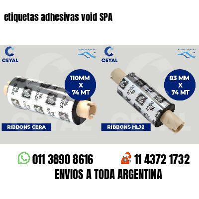 etiquetas adhesivas void SPA