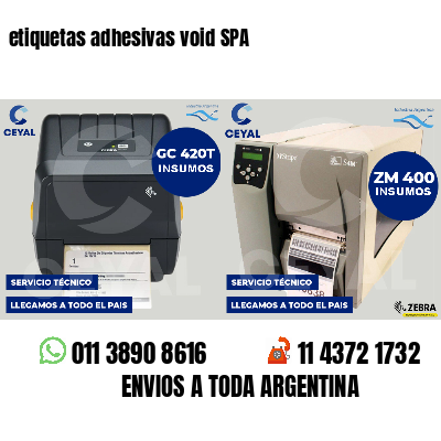 etiquetas adhesivas void SPA