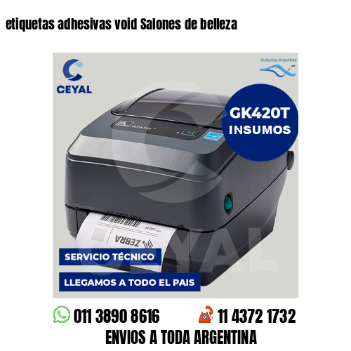 etiquetas adhesivas void Salones de belleza