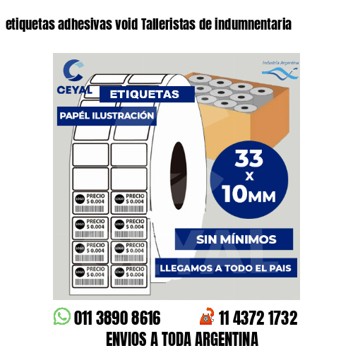 etiquetas adhesivas void Talleristas de indumnentaria