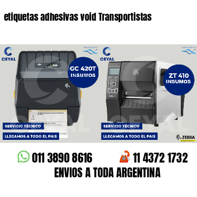 etiquetas adhesivas void Transportistas