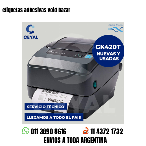 etiquetas adhesivas void bazar