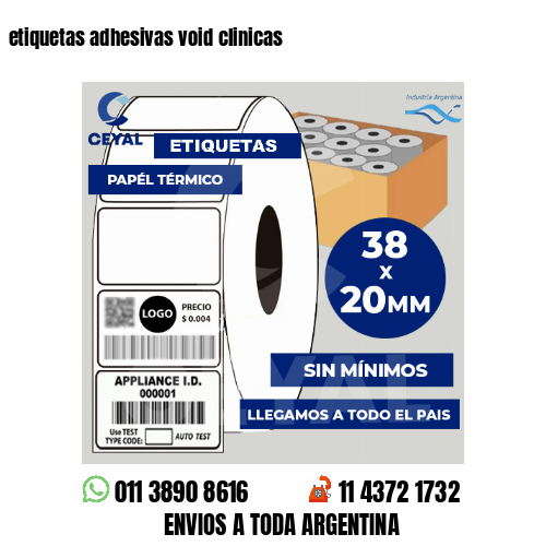 etiquetas adhesivas void clinicas