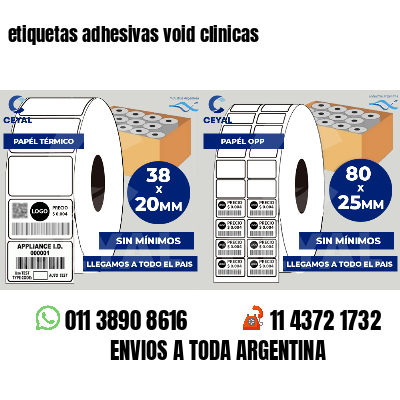 etiquetas adhesivas void clinicas