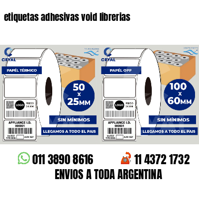 etiquetas adhesivas void librerias