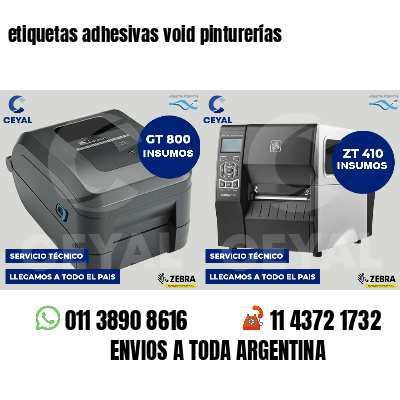 etiquetas adhesivas void pinturerías