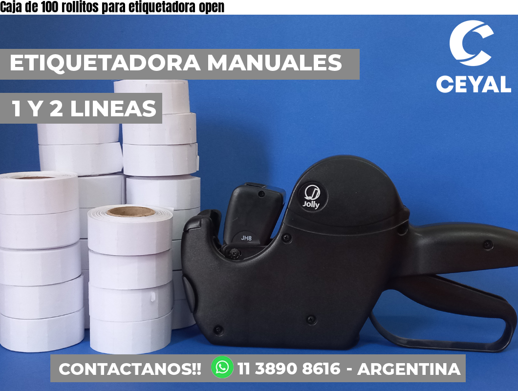 Caja de 100 rollitos para etiquetadora open