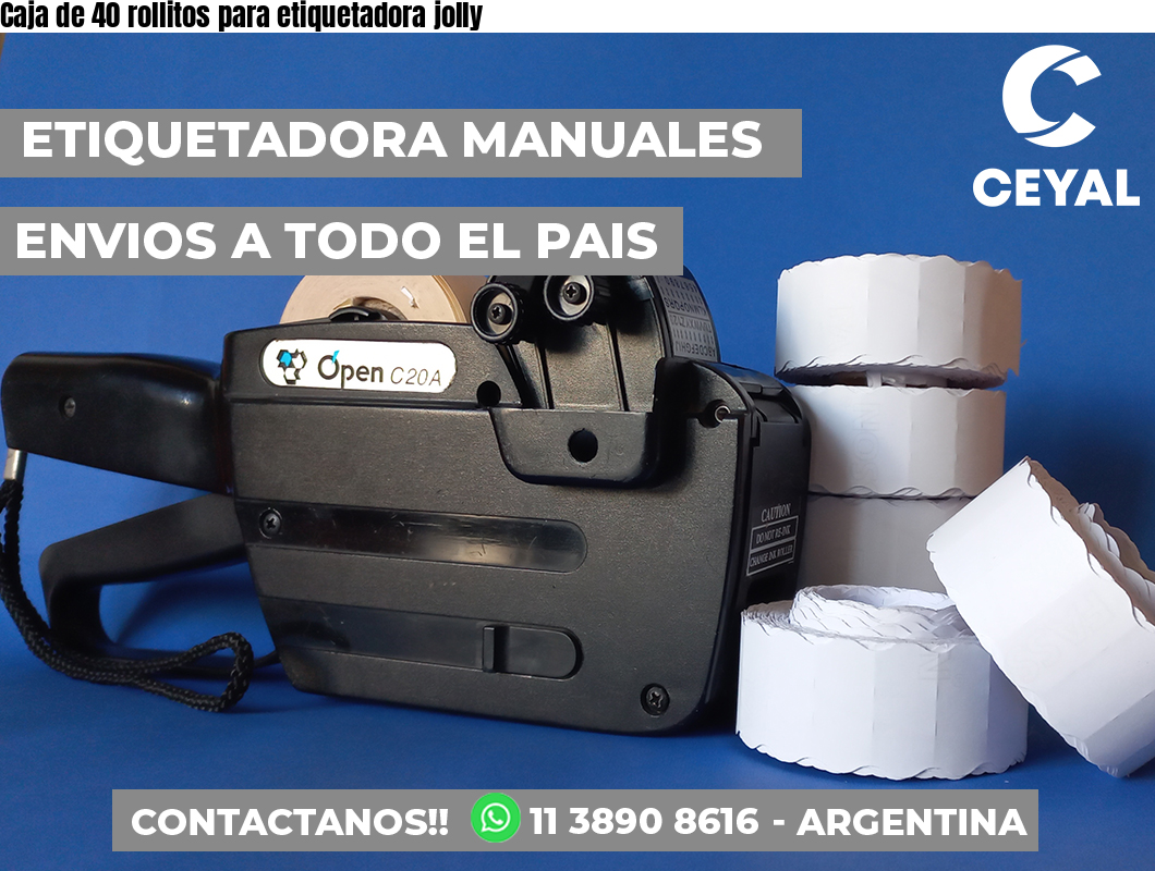 Caja de 40 rollitos para etiquetadora jolly