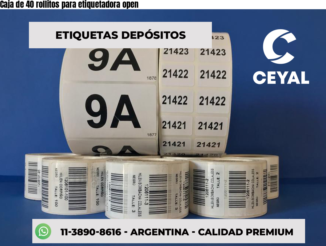 Caja de 40 rollitos para etiquetadora open