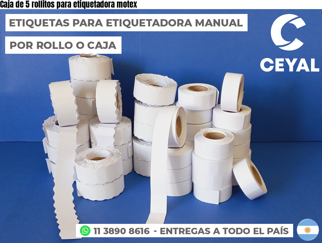 Caja de 5 rollitos para etiquetadora motex