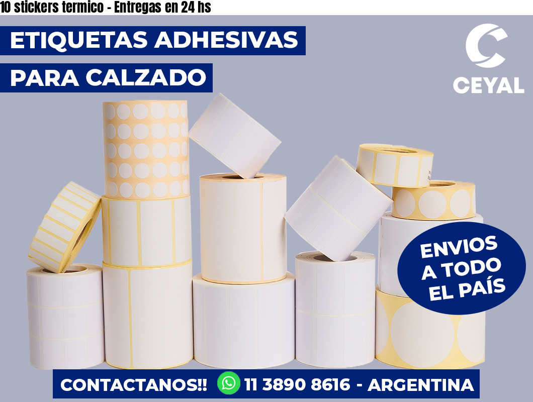 10 stickers termico - Entregas en 24 hs