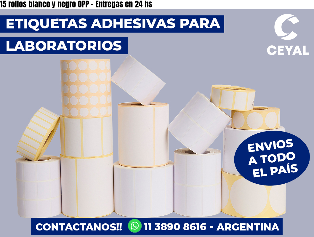 15 rollos blanco y negro OPP - Entregas en 24 hs