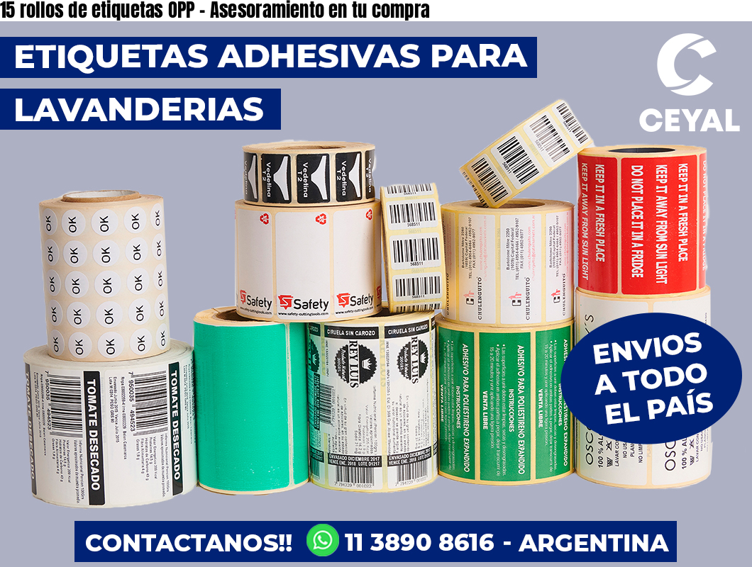 15 rollos de etiquetas OPP - Asesoramiento en tu compra