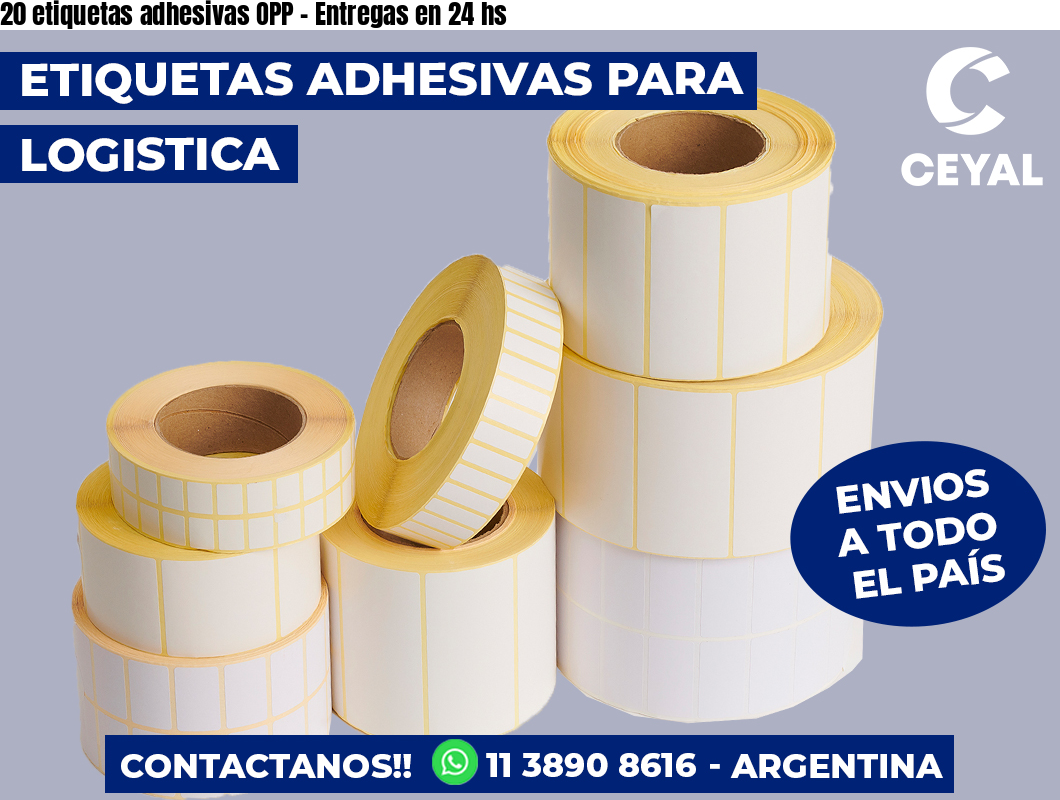 20 etiquetas adhesivas OPP – Entregas en 24 hs