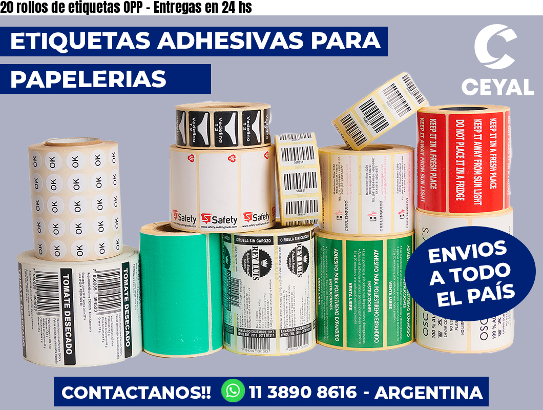 20 rollos de etiquetas OPP - Entregas en 24 hs